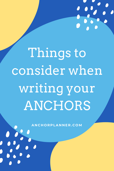 3 Things to Consider When Writing Your Anchors