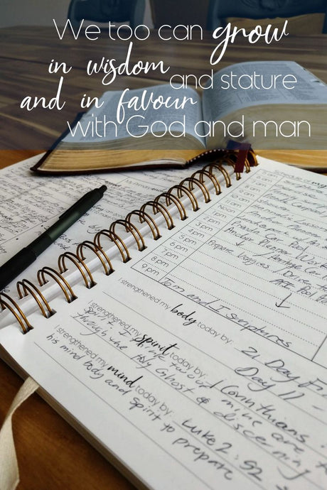 We too can grow in Wisdom and Stature, and Favour with God and Man